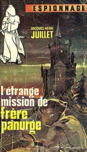 L'etrange Mission De Frere Panurge