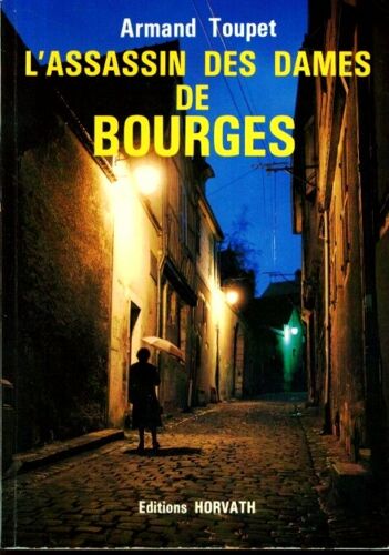 L'assasin Des Dames De Bourges