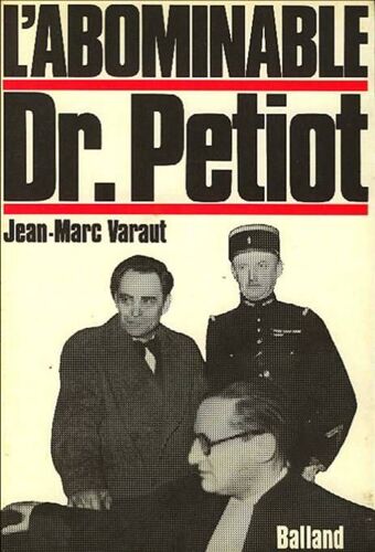 L Abominable Dr Petiot