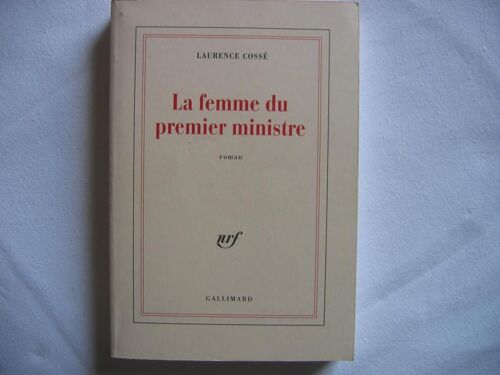 La Femme Du Premier Ministre, Roman
