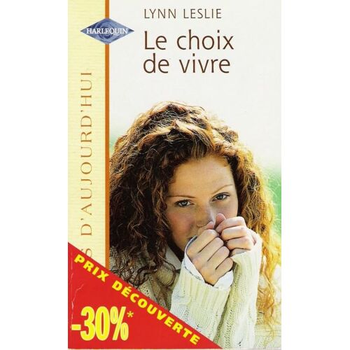 Le Choix De Vivre