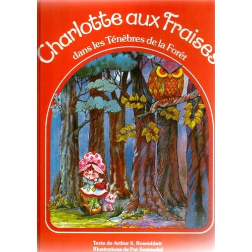 Charlotte Aux Fraises Dans Les Tenebres De La Foret