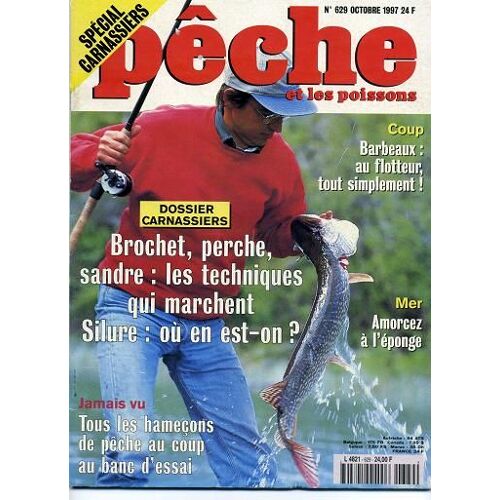 La Pêche Et Les Poissons N° 629 : Spécial Carnassiers