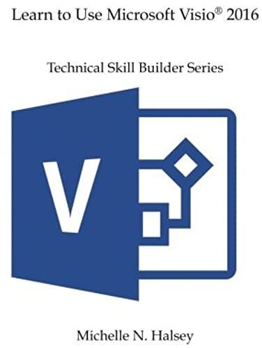 Learn To Use Microsoft Visio 2016