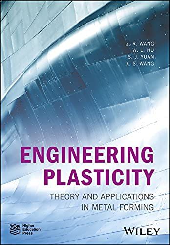 Engineering Plasticity