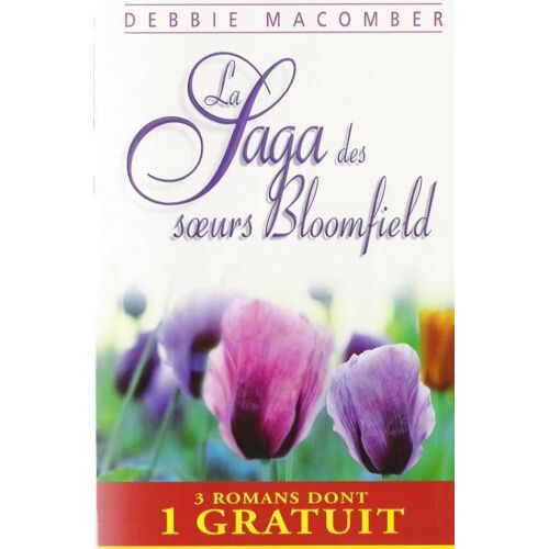 La Saga Des Soeurs Bloomfield
