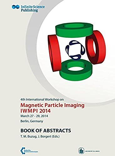 4th International Workshop On Magnetic Particle Imaging
