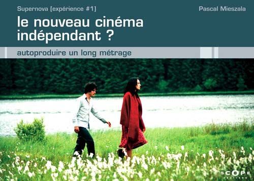 Le Nouveau Cinéma Indépendant ?