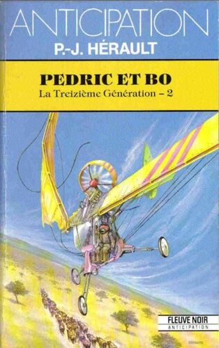 Pedric Et Bo - La Treizieme Génération 2 .