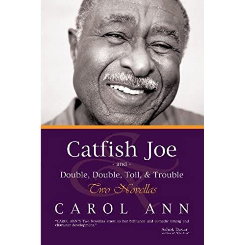 Catfish Joe & Double, Double, Toil, & Trouble