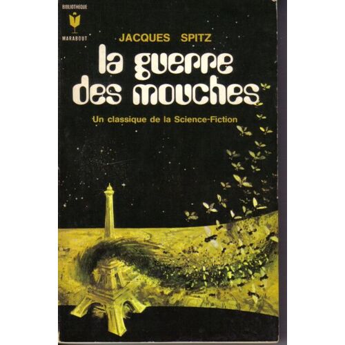 La Guerre Des Mouches