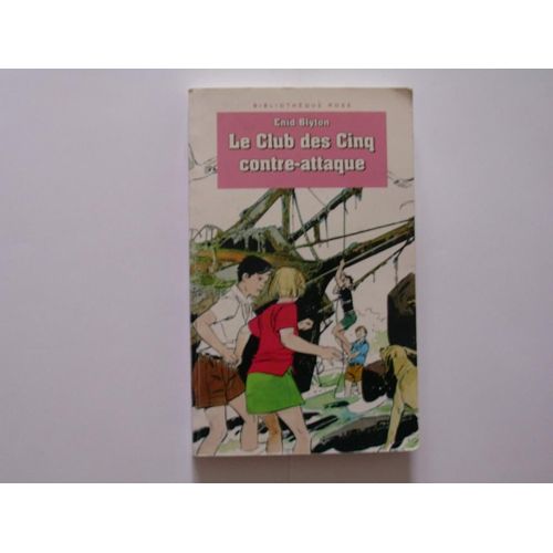 Le Club Des Cinq Contre-Attaque