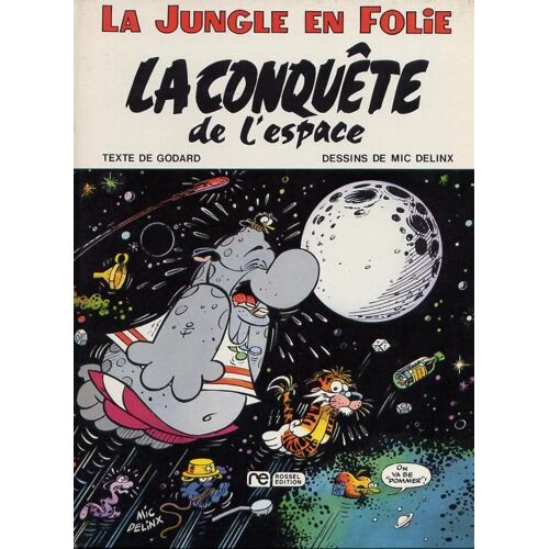 La Jungle En Folie - La Conquête De L'espace