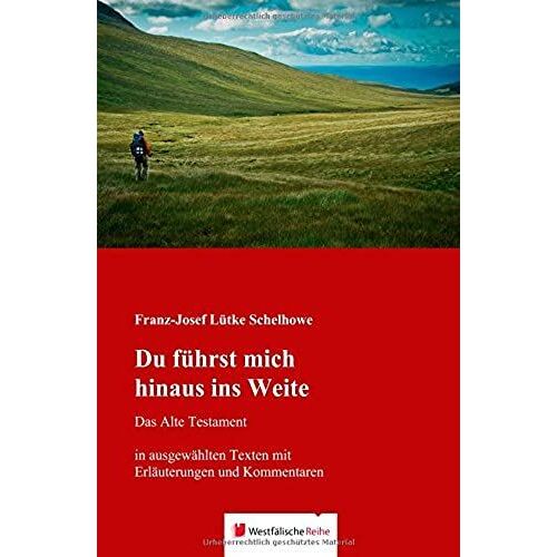 Du Führst Mich Hinaus Ins Weite