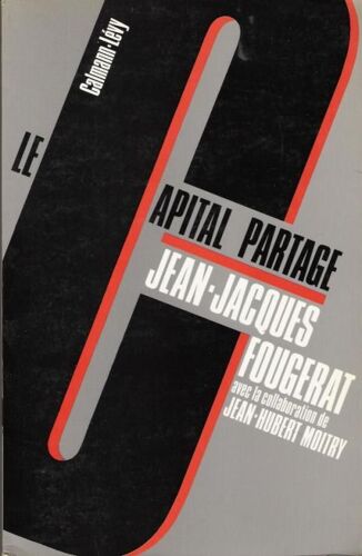 Le Capital Partage - Pour Une Nouvelle Citoyenneté Économique