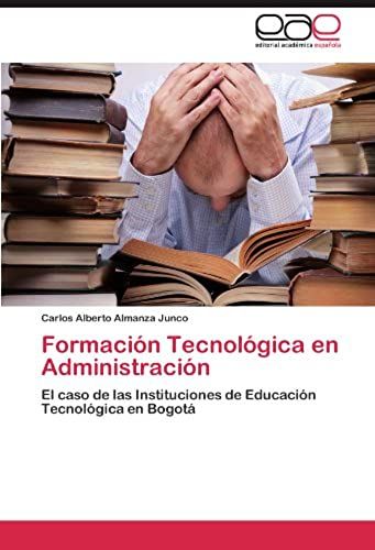 Formación Tecnológica En Administración
