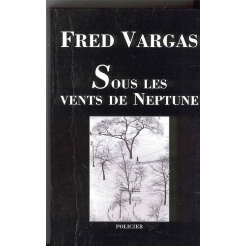 Sous Les Vents De Neptune
