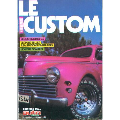 Auto Loisir Hors-Série  N° 53 : Le Phénomène Custom