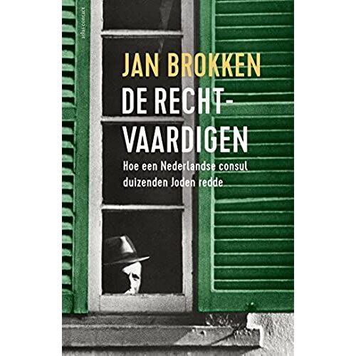 De Rechtvaardigen: Hoe Een Nederlandse Consul Duizenden Joden Redde