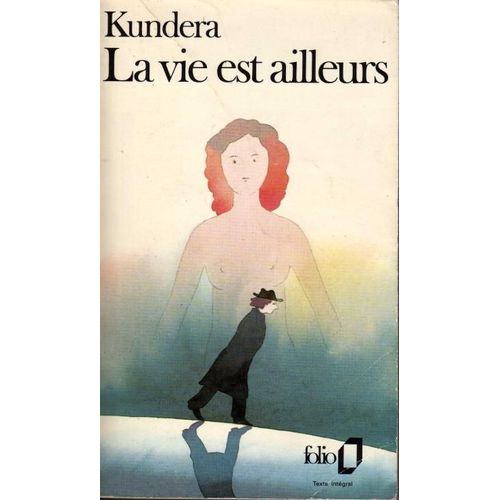 La Vie Est Ailleurs.