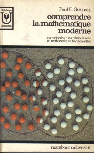 Comprendre La Mathematique Moderne