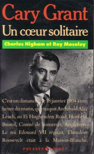 Cary Grant - Un Coeur Solitaire