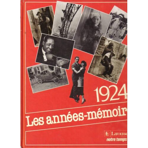 Les Annees Memoire .1924
