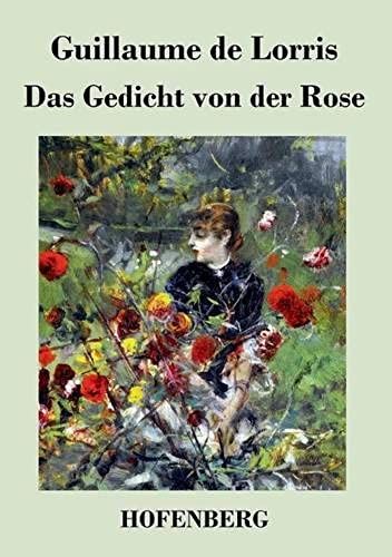 Das Gedicht Von Der Rose
