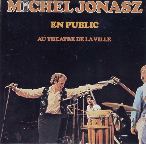Michel Jonasz En Public, Au Théâtre De La Ville