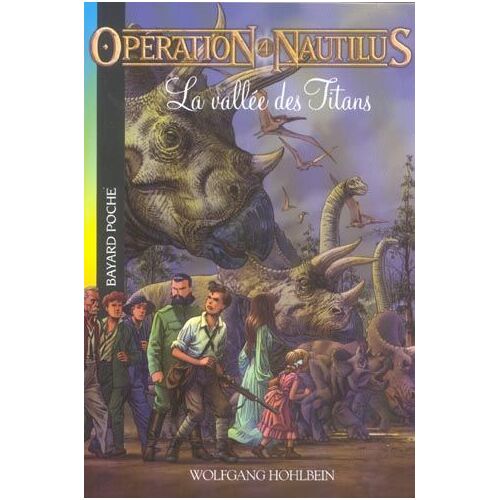 Opération Nautilus Tome 4 - La Vallée Des Titans
