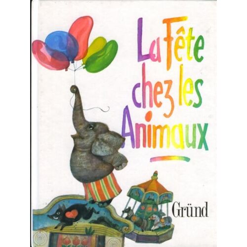 La Fête Chez Les Animaux - Poèmes