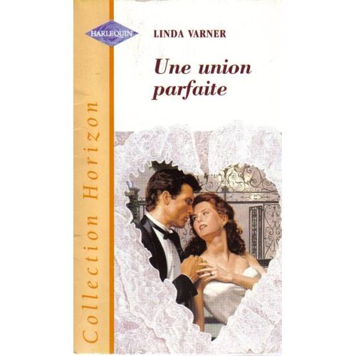 Une Union Parfaite