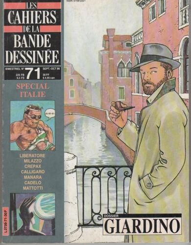 Les Cahiers De La Bande Dessinée N° 71 : Spécial Italie (Liberatore - Milazzo - Crepax - Calligaro - Manara - Cadelo - Mattotti) + Dossier Giardino