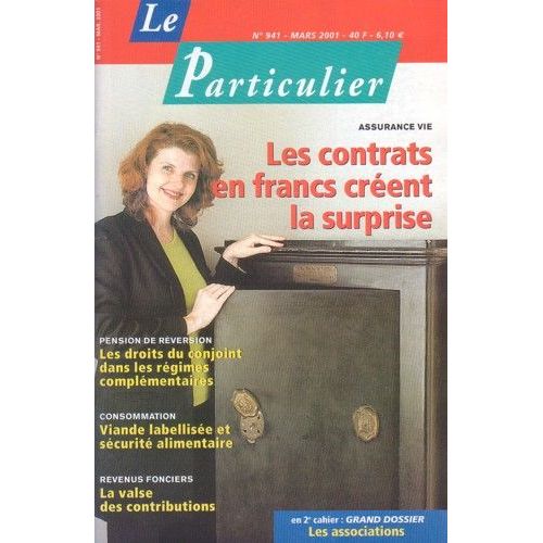 Le Particulier N° 941 : Assurance Vie : Les Contrats En Francs Créent La Surprise