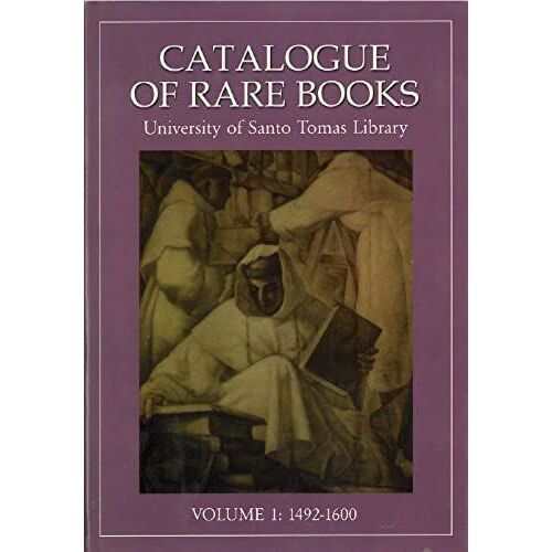 Catalogue Of Rare Books Volume 1 1492-1600