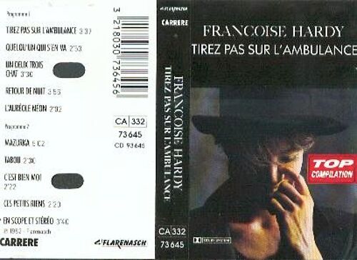 Françoise Hardy Tirez Pas Sur L'ambulance