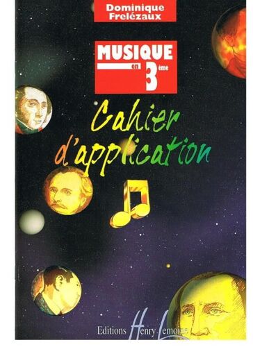 Musique En 3ème - Cahier D'application