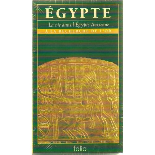 Egypte - La Vie Dans L'egypte Ancienne - A La Recherche De L'or