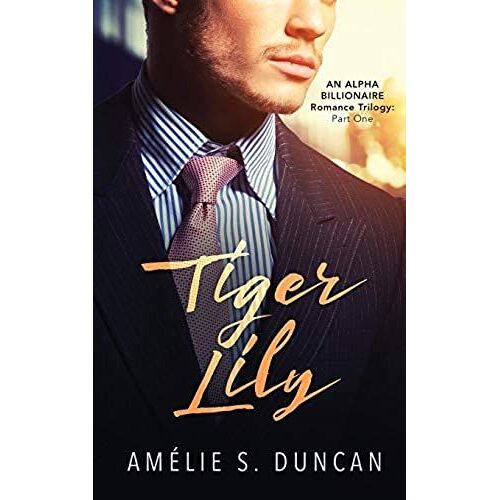 Tiger Lily Part One