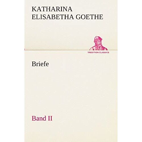 Briefe - Band Ii