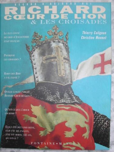 Richard Coeur De Lion Et Les Croisades