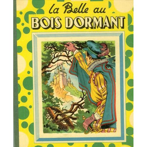 La Belle Au Bois Dormant