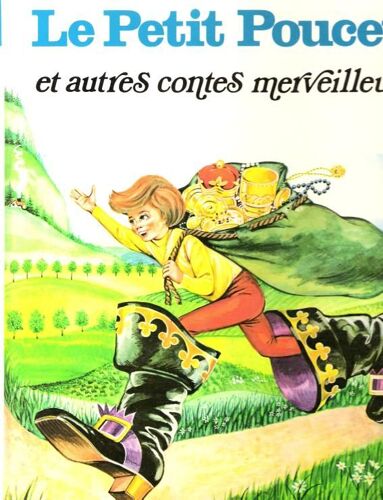 Le Petit Poucet Et Autres Contes Merveilleux