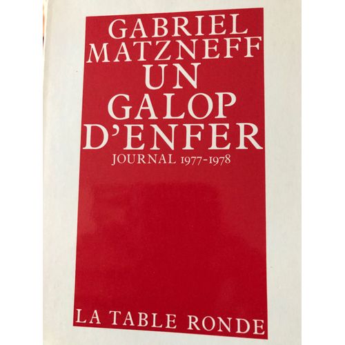 Un Galop D'enfer Journal 1977 1978