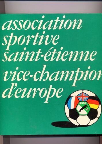 Association Sportive Saint Etienne Vice Champion D'europe