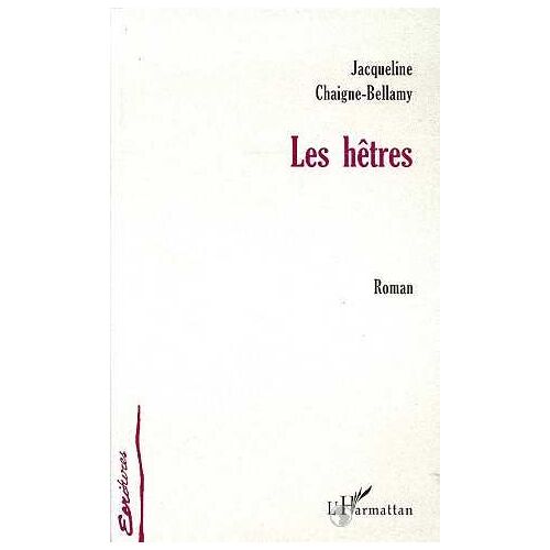 Les Hêtres - Roman
