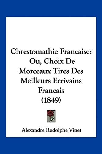 Chrestomathie Francaise