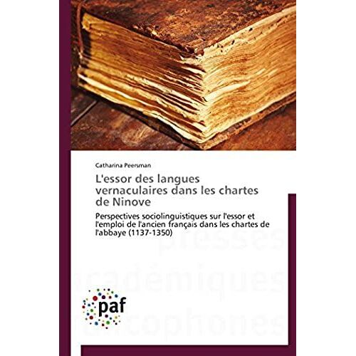 L'essor Des Langues Vernaculaires Dans Les Chartes De Ninove
