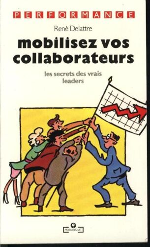 Mobilisez Vos Collaborateurs