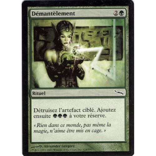 Démantèlement - Mirrodin - Vf